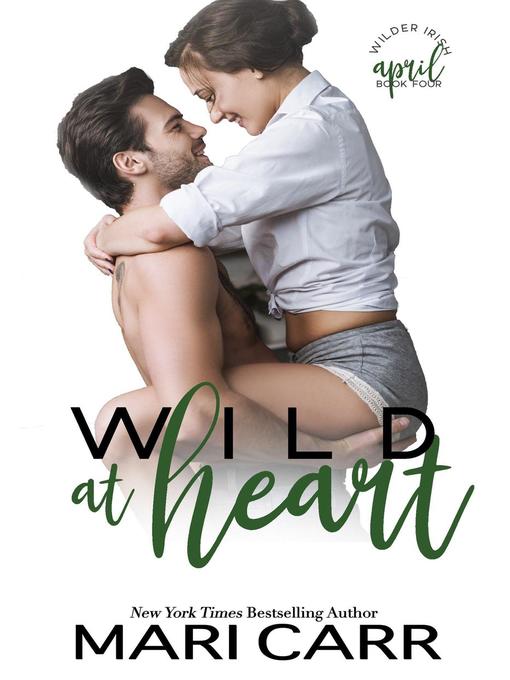 Title details for Wild at Heart by Mari Carr - Available